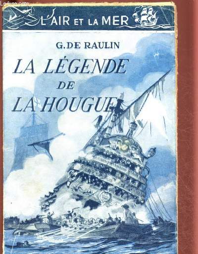 LA LEGENDE DE LA HOUGUE