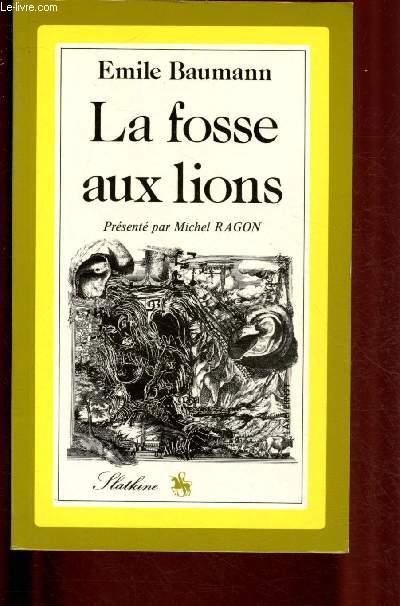 LA FOSSE AUX LIONS
