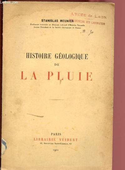 HISTOIRE GEOLOGIQUE DE LA PLUIE