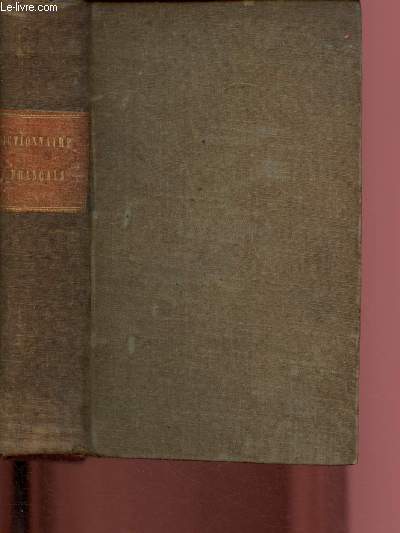 NOUVEAU VOCABULAIRE DE LA LANGUE FRANCAISE d'aprs le dictionnaire de l'Acadmie et celui de Gattel, Lavveaux, Boiste, Charles Nodier, Noel et Chapsal, de Lanneau, et de Waylli