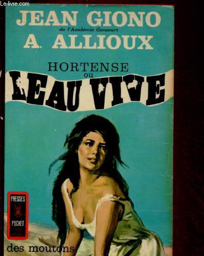 HORTENSE OU L'EAU VIVE