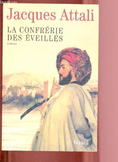 LA CONFRERIE DES EVEILLES