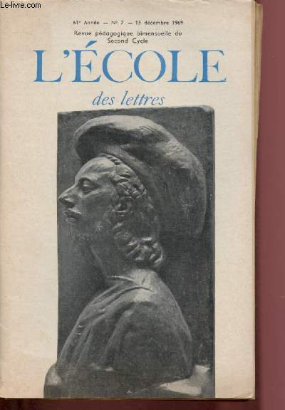 N7 - 61e ANNEE - 13 DCEEMBRE 1969 - L'ECOLE DES LETTRES : lecture trangre : Typhon de Joseph Conrad- Camus : l'Etranger - Grard de Nerval : Octavie