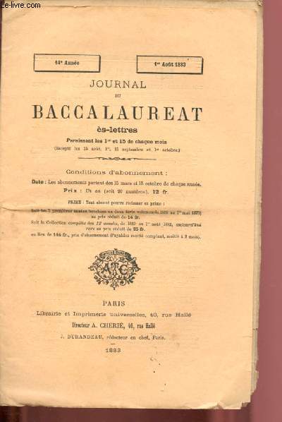 JOURNAL DU BACCALAUREAT E-LETTRES - 1ER AOUT 1883 - 14e ANNEE : Dissertation philosophique - Du thtre moderne : la mise en scne - etc