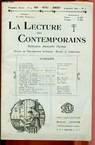 N4- 15 JANVIER 1913 - LA LECTURE DES CONTEMPORAINS : La rcolte du Gui - Les Etrennes de Jacotte, par Paul Junka - L'Orphelin du Montngro, M. de B. ,etc.