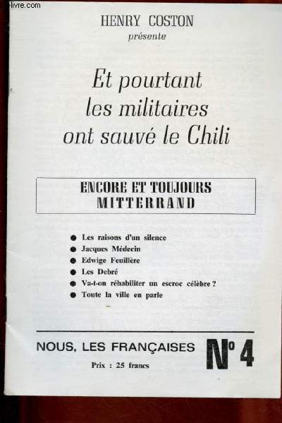 N4 - DECEMBRE 1998 - NOUS, LES FRANCAISES : Et pourtant les militaires ont sauv le Chili - Encore et toujours Mitterand - Les Debr -etc.