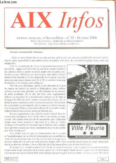 N55 - OCTOBRE 2006 - AIX INFOS :Des nouvelles de l'Office de Tourisme du pays d'Othe et de la Valle de la Vanne - Bibliothque municipale Albert Dubois - etc.