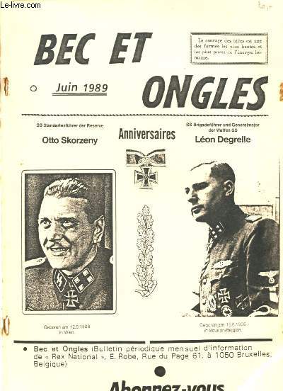 JUIN 1989 - BEC ET ONGLES : Rex envoie 21 dputs  la Chambre - Degrelle admire toujours Hitler : une interview  la radio Suisse - La signification de notre croix de Bourgogne,etc.