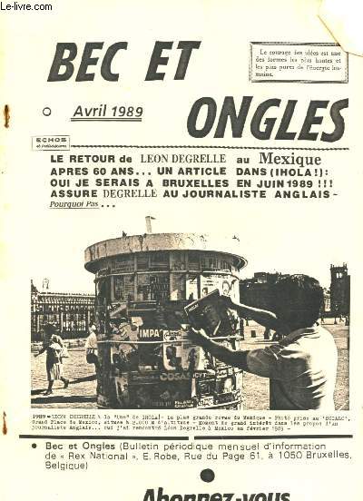 AVRIL 1989 - BEC ET ONGLES : Projet de coup d'Etat - Les facsistes de la gendarmerie  Cuissant dfaite chrtienne en Hesse : Sept no-nazis sigeront  Francfort, par Jean Roussel,etc.