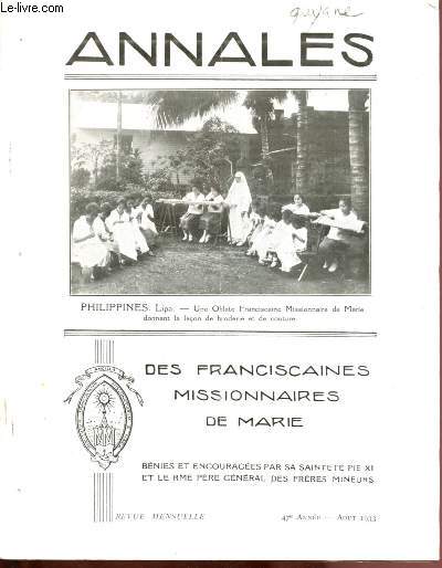 47e ANNEE - AOUT 1933 - ANNALES : Echos de la Guyane - La confiance d'une mre - Glanes de notre courrier missionnaire,etc.