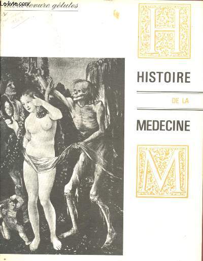N1 - 12e ANNEE - JANVIER/FEVRIER 1963 - HISTOIRE DE LA MEDECINE : Eros et Thanatos : Sadisme, ncrophilie, ncrosadisme, ncrophagie, par Roland Villeneuve - Diderot : Conteur d'anecdotes, par Pierre Vallery-Radot,etc.