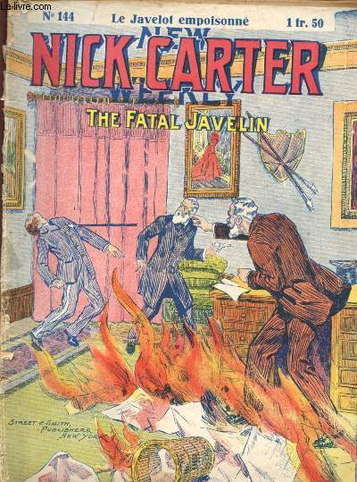 N144 - NICK CARTER - LE GRAND DETECTIVE AMERICAIN : LE JAVELOT EMPOISONNE