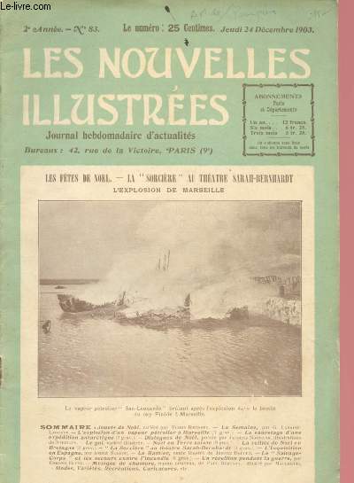 N83 - 2e ANNNE - JEUDI 24 DECEMBRE 1903 : L'explosion d'un vapeur ptrolier  Marseille - Le sauvetage d'une expdition antarctique - La veille de Nol en Bretagne,etc.