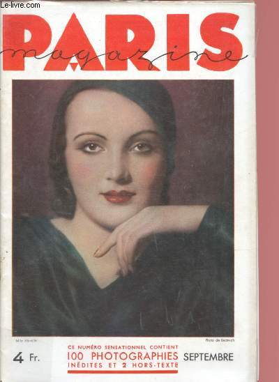 N25 - SEPTEMBRE 1933 - PARIS MAGAZINE : Dcence, par Marcel Aym - Marie Dubas, par Paul Reboux - Une merveilleuse Madame Tallien, par Lon Treich,etc.
