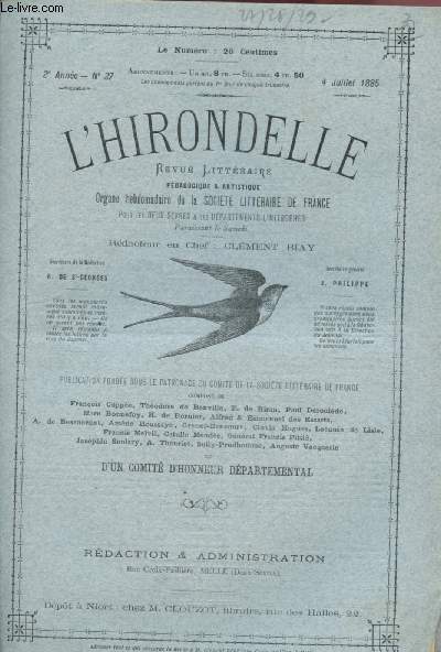 N27 - 2e ANNNEE - 4 JUILLET 1885 - L'HIRONDELLE : Les hommes d ela rgion, par A. Scholl - L'enterrement du professeur Baryle, par H. Fraysse - Fume, par D. Mon; etc.