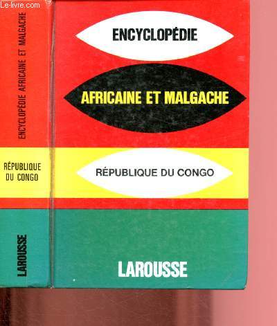 ENCYCLOPEDIE AFRICAINE ET MALGACHE