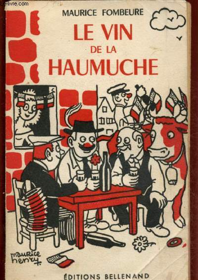 LE VIN DE LA HAUMUCHE