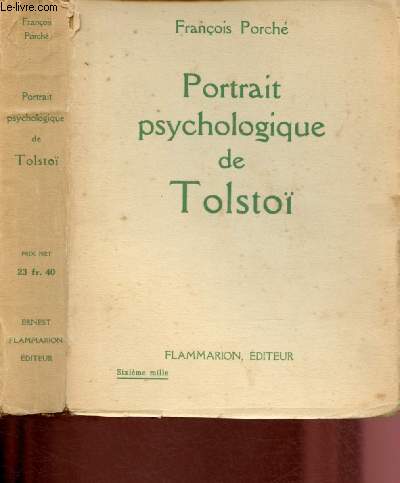 PORTRAIT PSYCHOLOGIQUE DE TOLSTOI