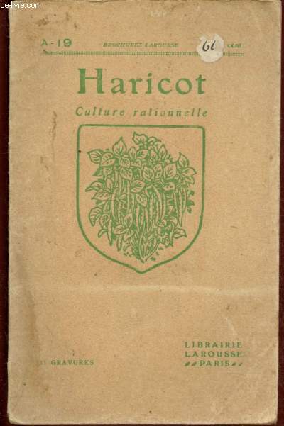 HARICOT - CULTURE RATIONNELLE
