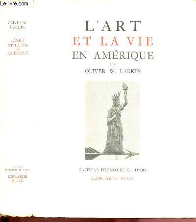 L'ART ET LA VIE EN AMERIQUE