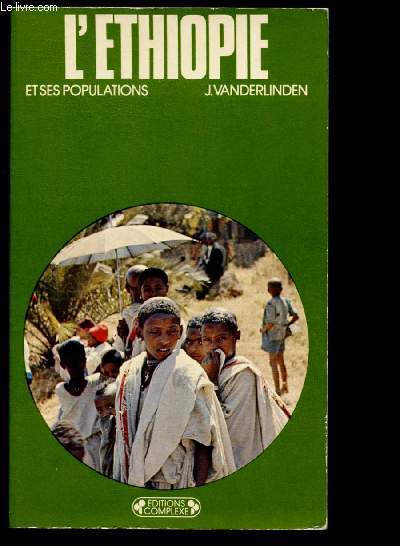 L'ETHIOPIE ET SES POPULATIONS