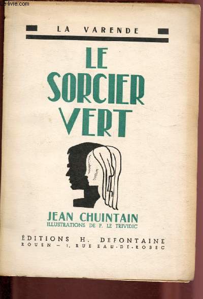 LE SORCIER VERT / COLLECTION 