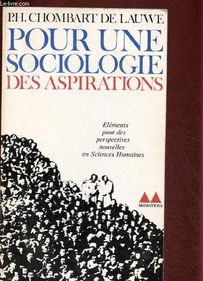 POUR UNE SOCIOLOGIE DES ASPIRATIONS / COLLECTION 