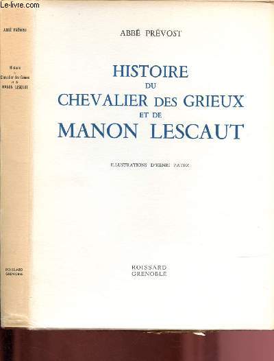 HISTOIRE DU CHEVALIER DES GRIEUX ET DE MANON LESCAUT