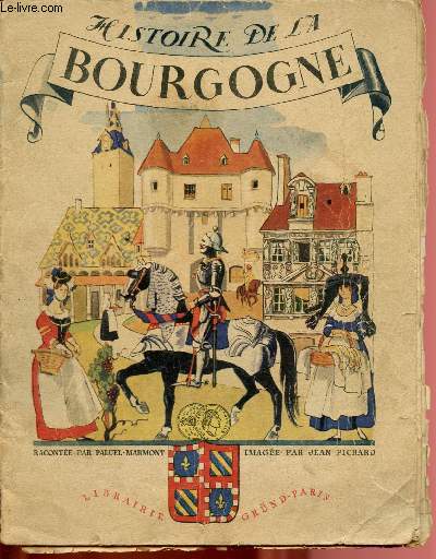 HISTOIRE DE LA BOURGOGNE