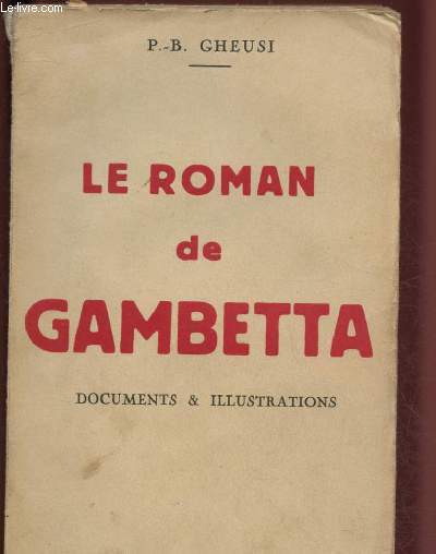 LE ROMAN DE GAMBETTA