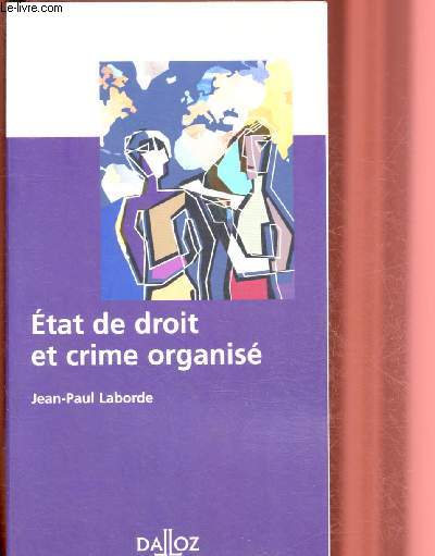ETAT DE DROIT ET CRIME ORGANISE