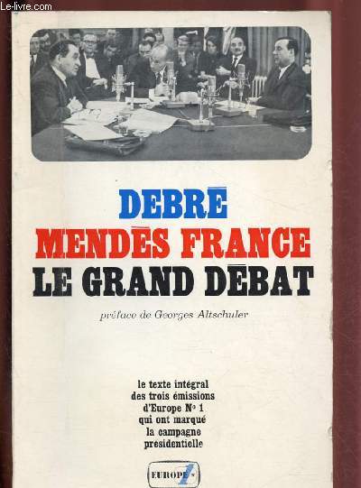 LE GRAND DEBAT