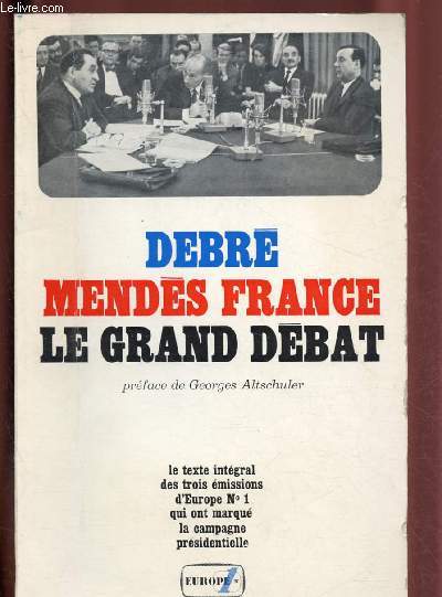 LE GRAND DEBAT