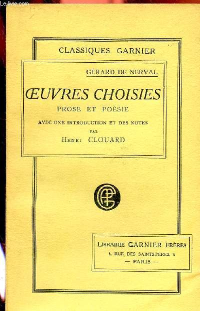 OEUVRES CHOISIES - PROSE ET POESIE / COLLECTION 
