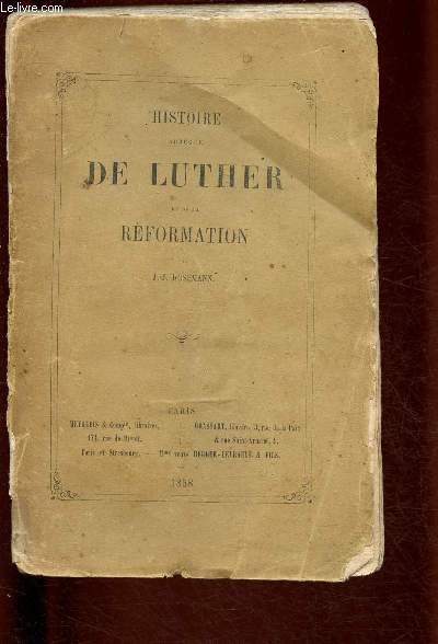 HISTOIRE ABREGEE DE LUTHER ET DE LA REFORMATION