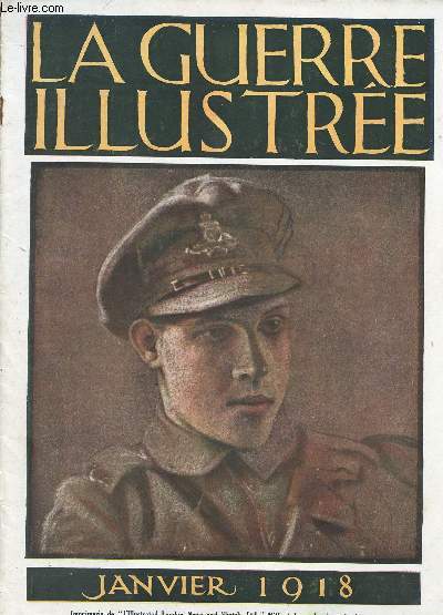 LA GUERR ILLUSTREE - JANVIER 1918