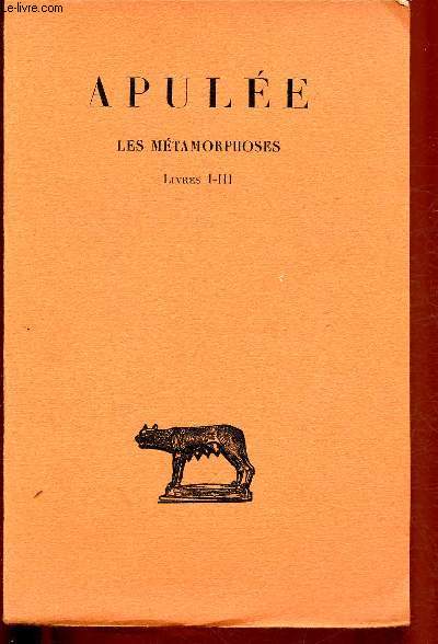 LES METAMORPHOSES - LIVRES I-III (1 VOLUME)