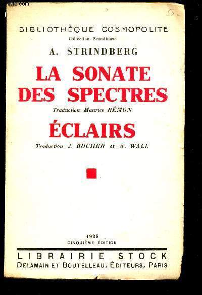 LA SONATE DES SPECTRES : Pice en 3 actes- ECLAIRS : Pice en 3 actes / BIBLIOTHEQUE COSMOPOLITE