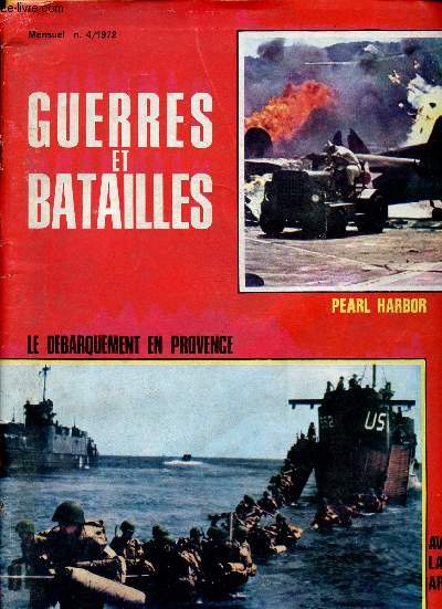N4 - 1972 - 2EME ANNEE - GUERRES ET BATAILLES : l'occupation de la Pologne - La prise de Vimy - Pearl Harbor - La bataille navale de Jutland.
