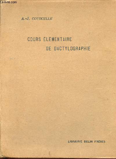 COURS ELEMENTAIRE DE DACTYLOGRAPHIE