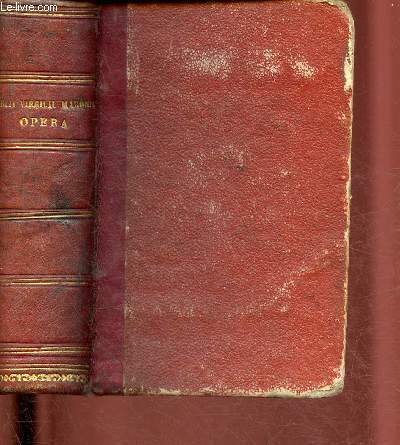 PUBLII VIRGILLI MARONIS OPERA - Ad praestantium librorum lectiones accurate recensuit C.H. Weise -