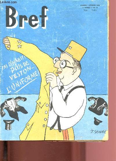N12 - 12 FEVRIER 1946 - 2e ANNEE - BREF : : les trois orfvres font de la plomberie - En attendant la bombe atomique,le conseil de scurit reoit des grenade et jongle avec des boulets rouges,etc.