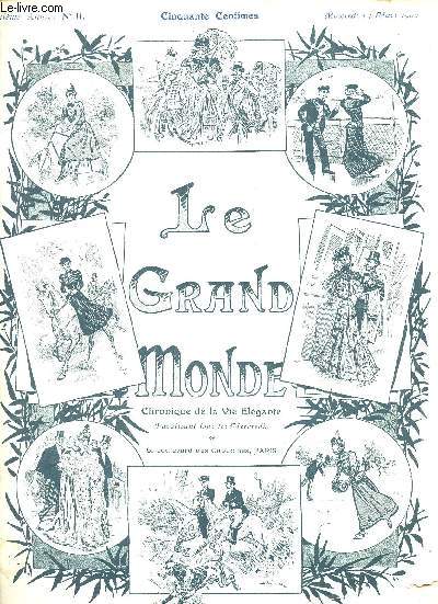 N11 - SIXIEME ANNEE - MERCREDI 14 MARS 1900 - LE GRAND MONDE : CHRONIQUE DE LA VIE ELEGANTE !: La science et la beaut - La calvitie - Lettres de Christiane,etc.
