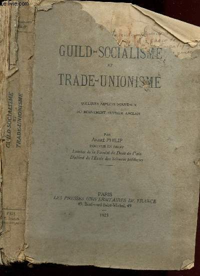 GUILD-SOCIALISME ET TRADE-UNIONISME : QUELQUES ASPECTS NOUVEAUX DU MOUVEMENT OUVRIER ANGLAIS