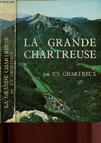 LA GRANDE CHARTREUSE