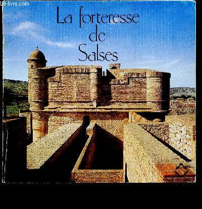 LA FORTERESSE DE SALSES / COLLECTION 