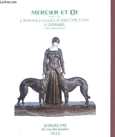 CATALOGUE DE VENTES AUX ENCHERES -22 MARS 1998 - MERCIER ET CIE - LILLES :: Objets d'art et de bel ameublement - art nouveau - art dco - cramiques - orfvreries - bijoux - tableaux anciens et modernes- mobilier des XVIIIe et XIXe - tapisseries - lustres