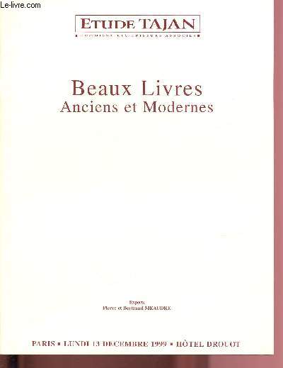 CATALOGUE DE VENTES AUX ENCHERES - 13 DECEMBRE 1999 - ETUDE TAJAN - HOTEL DROUOT - PARIS : Beaux livres anciens et modernes