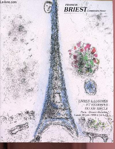 CATALOGUE DE VENTES AUX ENCHERES - 28 JUIN 1999 - HOTEL DROUOT - PARIS : Livres illustres et estampes du XXe sicle