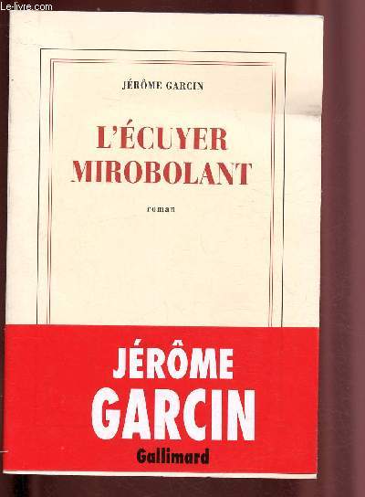 L'ECUYER MIROBOLANT